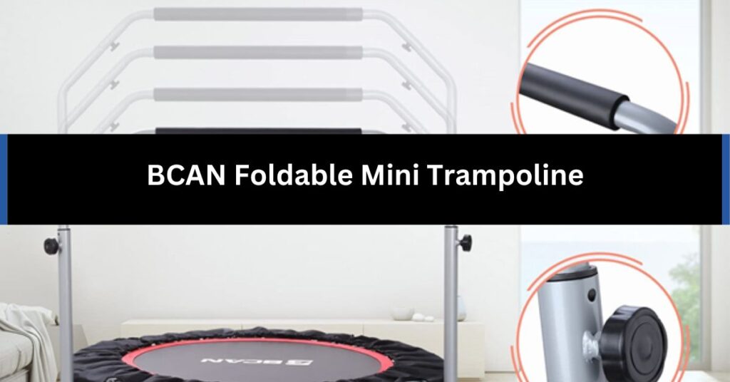 BCAN Foldable Mini Trampoline