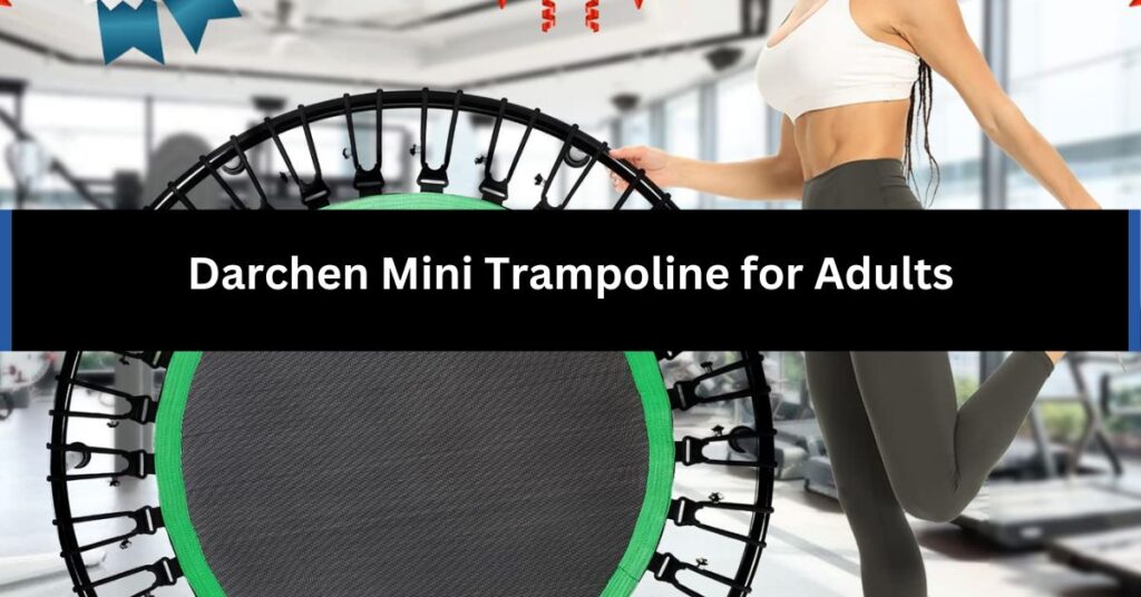 Darchen Mini Trampoline for Adults